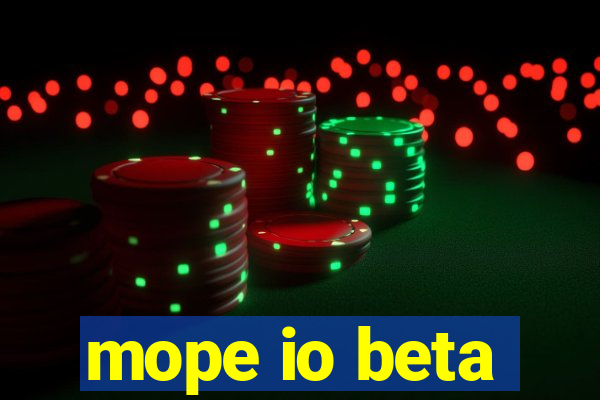 mope io beta